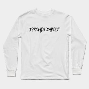 Taylor Swift metal (black type) Long Sleeve T-Shirt